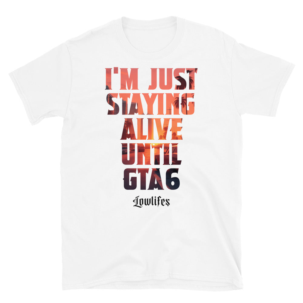 Shirt - Unisex: Lowlifes - Staying Alive Wht