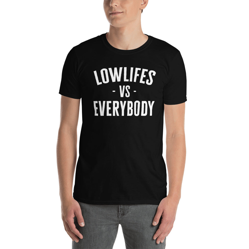 Shirt - Unisex: Lowlifes - VS