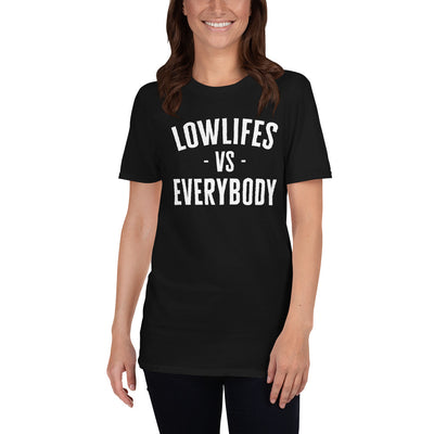Shirt - Unisex: Lowlifes - VS