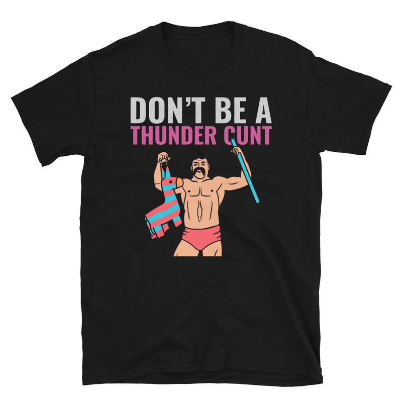 Shirt - Unisex: Verified Villains - Thunder Cunt