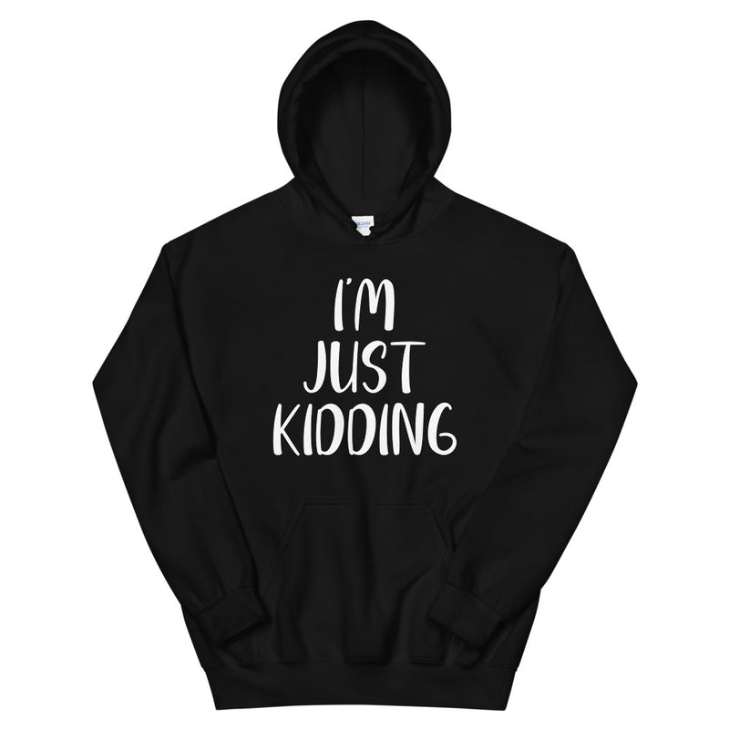 Hoodie - Pullover: Jonathan Moss - Just Kidding