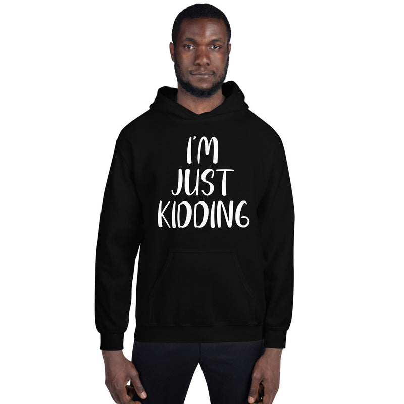 Hoodie - Pullover: Jonathan Moss - Just Kidding