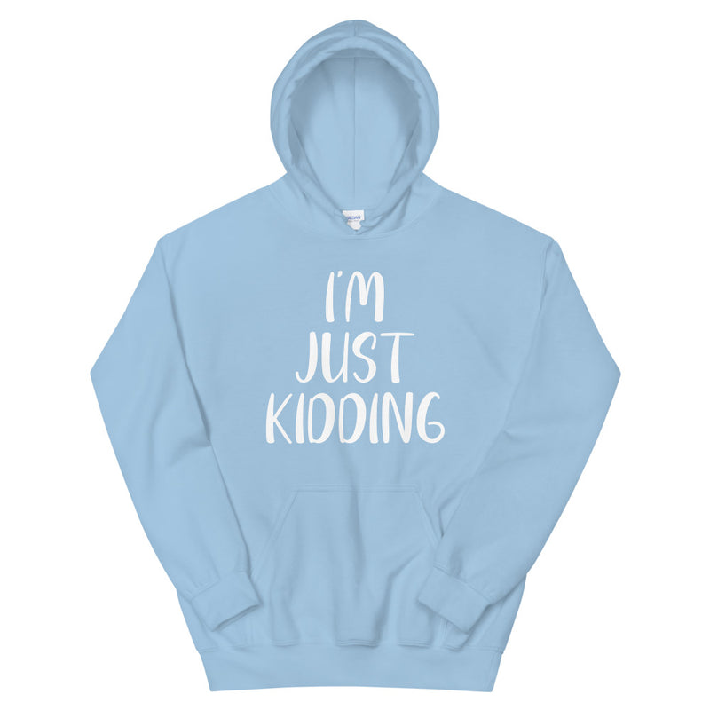 Hoodie - Pullover: Jonathan Moss - Just Kidding